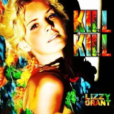 Kill Kill 专辑 Lana Del Rey