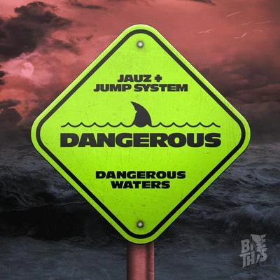 Dangerous 專輯 Jump System/Verreaux/Will Scarlett/Rued/NOYA