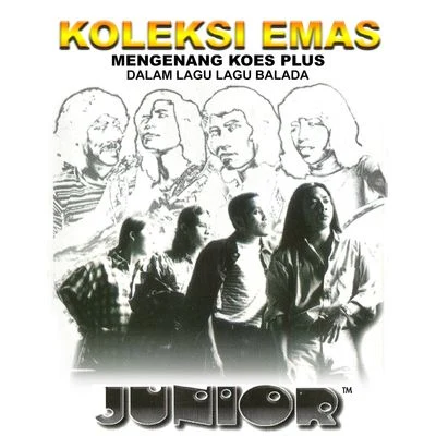 Koleksi Emas (Mengenang Koes Plus) 專輯 Junior/LÉON/Darius/John Williams/EDM