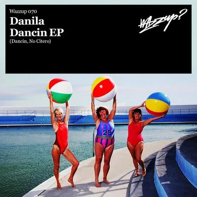 Danila Dancin EP