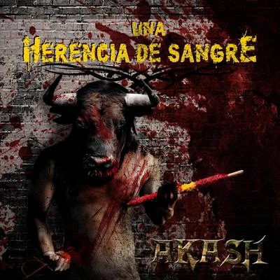 Una Herencia de Sangre 專輯 Akash/Kingsta