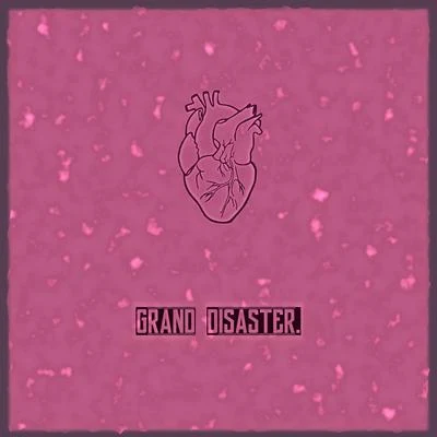 Grand Disaster 专辑 J1/ENDLESS/Castor Pollux/Mr. Crowley