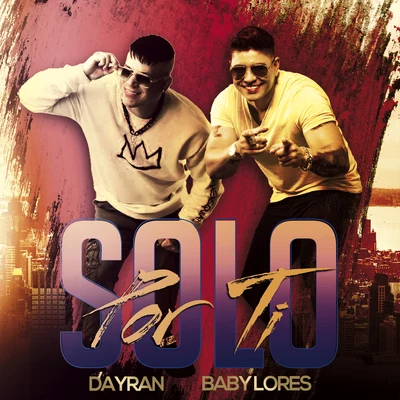 Solo por Tí 專輯 Hijo G/Dayran