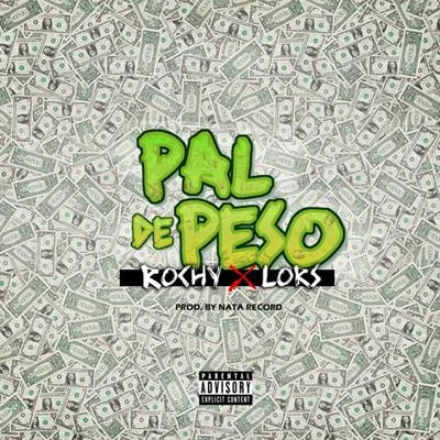 Pal de Peso (feat. Rochy RD) 專輯 Blevia/Lors