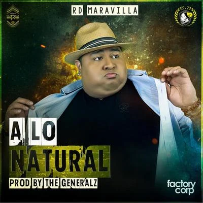 A Lo Natural 專輯 Mr. Saik/Albeezy/RD Maravilla