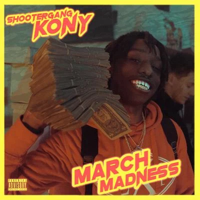 March Madness 專輯 1TakeJay/ShooterGang Kony/Teejay3k/Lil Poppa