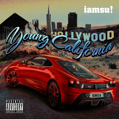 Young California 專輯 Iamsu!