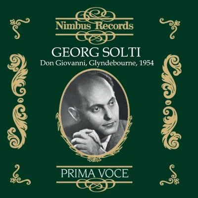 Georg Solti Georg Solti: Don Giovanni, Glyndebourne, 1954