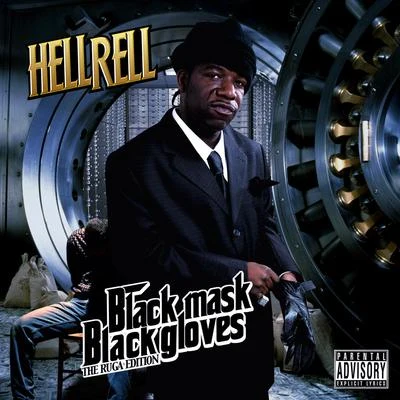 Black Mask Black Gloves 专辑 Hell Rell/spud mack