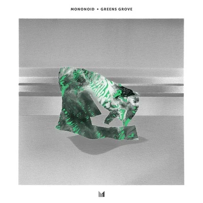 Greens Grove 專輯 Mononoid