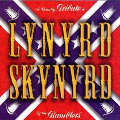 The RamblersColeman Hawkins A Country Tribute To Lynyrd Skynyrd