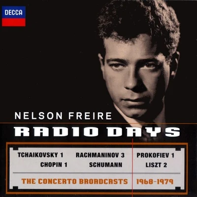 Nelson Freire: Radio Days - The Concerto Broadcasts 1968-1979 專輯 Nelson Freire