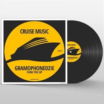 Funk You Up 專輯 Gramophonedzie