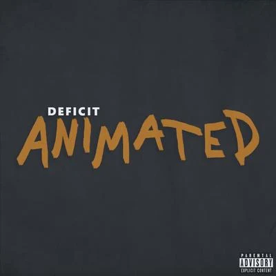 Animated 專輯 Deficit