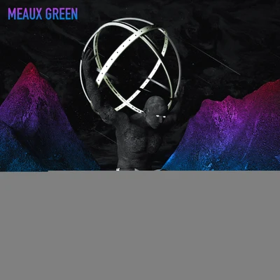 Atlas Shrugged 专辑 Meaux Green