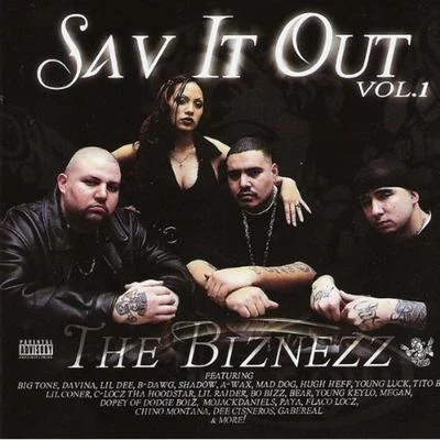 Sav It Out Vol 1 - The Biznezz 專輯 Big Tone