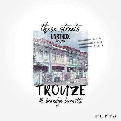 These Streets 專輯 Trouze