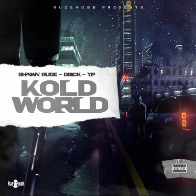 Kold World - EP 專輯 Sitek/YP/Jnr