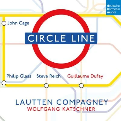 Circle Line 专辑 Lautten Compagney