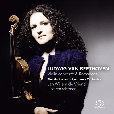 Beethoven: Violin Concerto & Romances 专辑 The Netherlands Symphony Orchestra/Jan Willem de Vriend