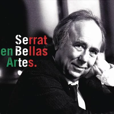 Serrat en Bellas Artes (Directo México) 專輯 Joan Manuel Serrat