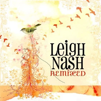 Remixed 專輯 Leigh Nash