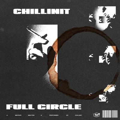 Full Circle 專輯 Chillinit