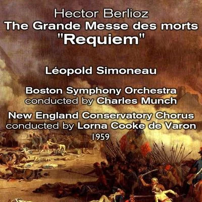 Hector Berlioz : The Grande Messe des morts "Requiem" (1959) 專輯 Leopold Simoneau