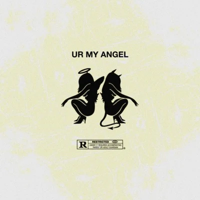 Ur My Angel 專輯 Lilidentitycrisis/foreign forest/sifey2dope