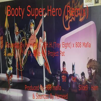 Booty Superhero (Remix) 專輯 808 Mafia/Ge Da Piolet