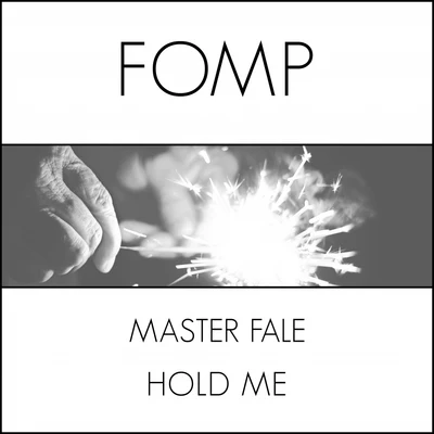 Hold Me 專輯 Master Fale