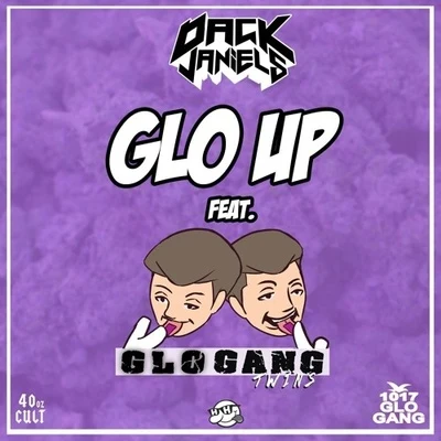 Glo Up 專輯 Dack Janiels