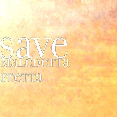 Maledetta fretta 專輯 Eudo 97/Save