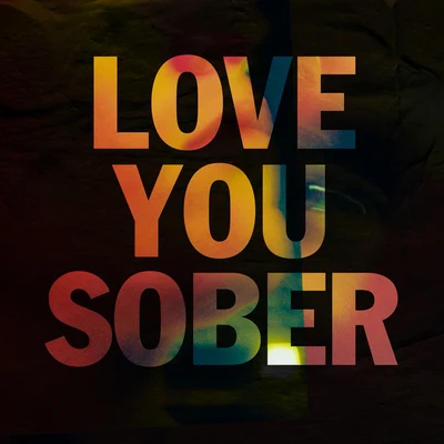 Love You Sober 專輯 RHODES