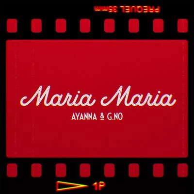 G.No Maria Maria (feat. Ayanna)