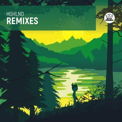 Remixes 专辑 HGHLND/Rigo Avila