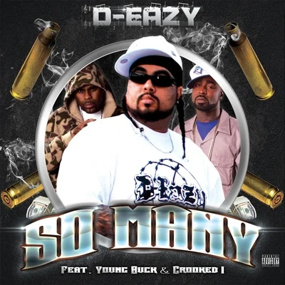 So Many (feat. Crooked I & Young Buck) 專輯 Crooked I/B-Real/REDMAN/Sean Price/Masta Ace