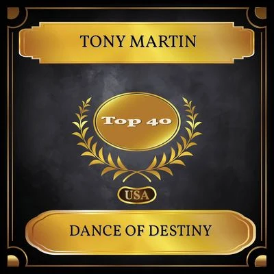 Dance Of Destiny (Billboard Hot 100 - No. 27) 专辑 Tony Martin/Kathryn Grayson