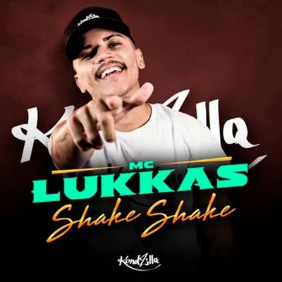 Shake Shake 專輯 Dj Maia/MC Lukkas