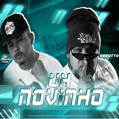 Uh Novinho (Remix) 專輯 MC Ysa/O Brutto/Tinho do Coque