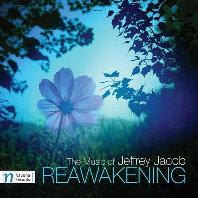 Jeffrey Jacob: Reawakening 专辑 Lester Monier Serrano/Sergio Cervetti/Vit Muzik/Dominika Mužíková/Marek Vorlíček