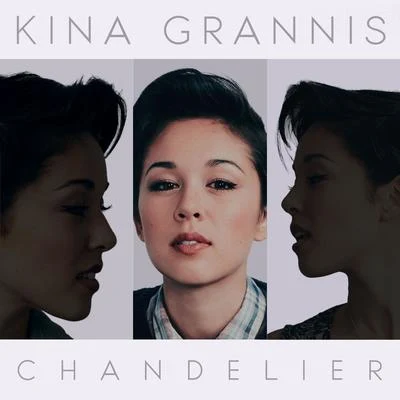 Chandelier 專輯 Kina Grannis/Boyce Avenue