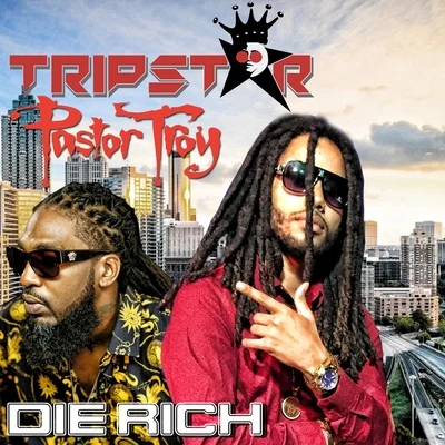 Die Rich (Radio Version) 專輯 Pastor Troy