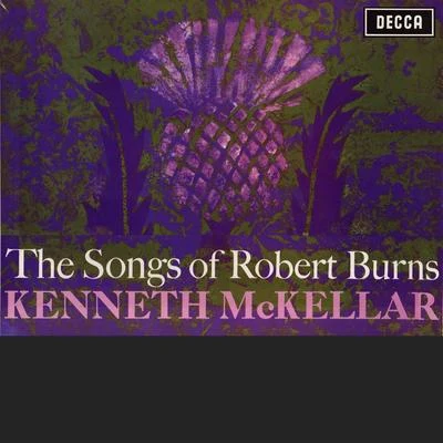 The Songs of Robert Burns 專輯 Kenneth McKellar