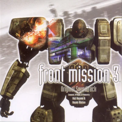 FRONT MISSION 3 Original Soundtrack 專輯 葉山宏治