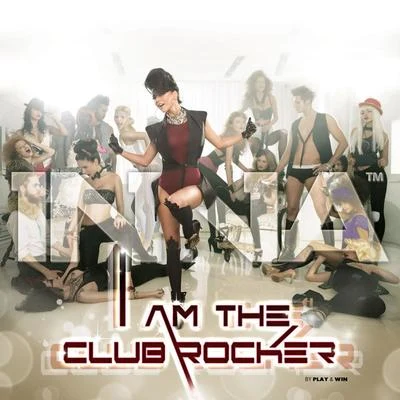 I Am The Club Rocker 专辑 Mert Hakan/INNA/Farina/Soner Karaca