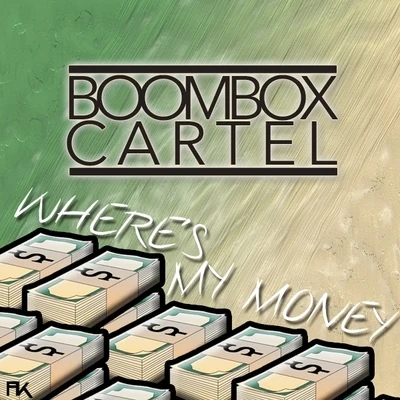 Wheres My Money (Original Mix) 專輯 Boombox Cartel/Moody Good/Calivania/Reese LAFLARE/JID