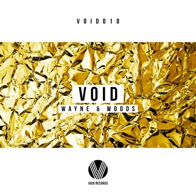 Void 專輯 Wayne & Woods