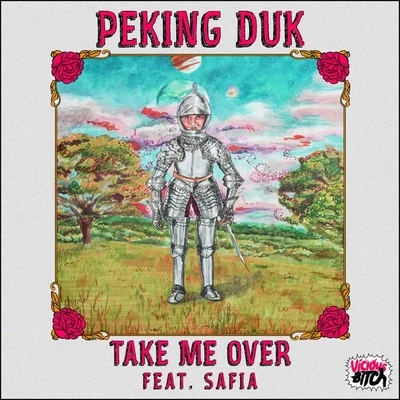 Take Me Over 專輯 Alisa Xayalith/Peking Duk