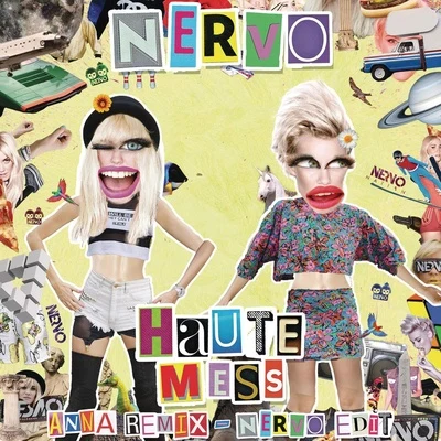 Haute Mess (ANNA Remix) [NERVO Edit] 專輯 Nervo/R3hab/Ummet Ozcan